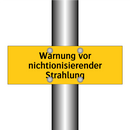 Warnung vor nichtionisierender Strahlung