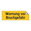 Warnung vor Bruchgefahr