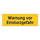 Warnung vor Einsturzgefahr