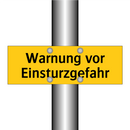 Warnung vor Einsturzgefahr