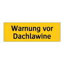 Warnung vor Dachlawine