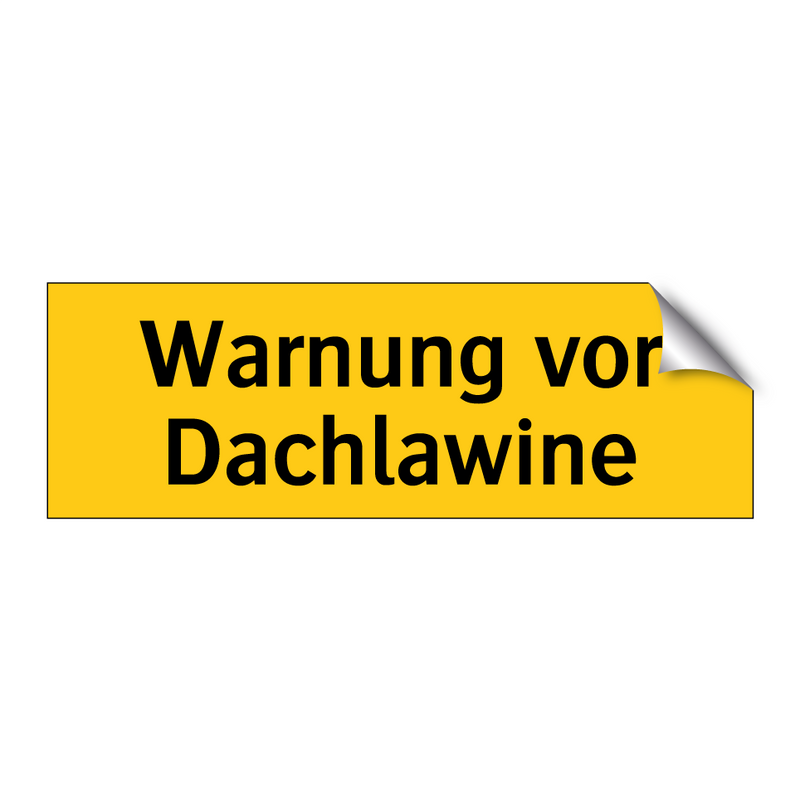 Warnung vor Dachlawine
