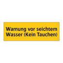 Warnung vor seichtem Wasser (Kein Tauchen)