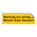 Warnung vor seichtem Wasser (Kein Tauchen)