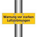 Warnung vor starken Luftströmungen
