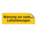 Warnung vor starken Luftströmungen