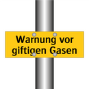 Warnung vor giftigen Gasen