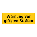 Warnung vor giftigen Stoffen