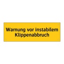 Warnung vor instabilem Klippenabbruch