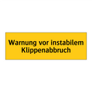 Warnung vor instabilem Klippenabbruch
