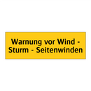 Warnung vor Wind - Sturm - Seitenwinden