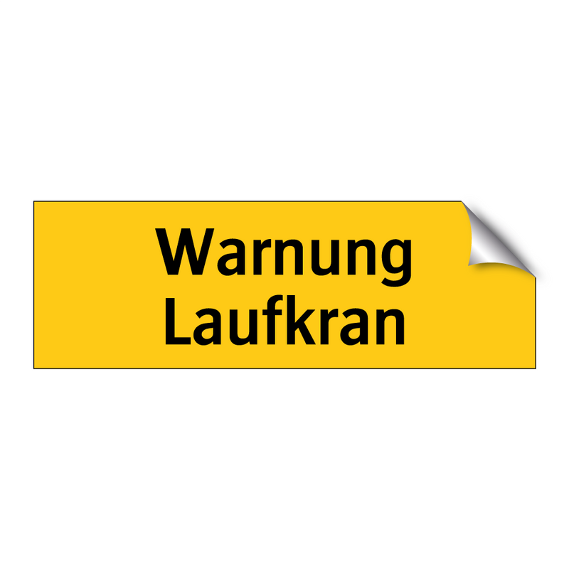 Warnung Laufkran