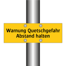 Warnung Quetschgefahr Abstand halten