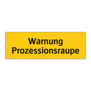 Warnung Prozessionsraupe