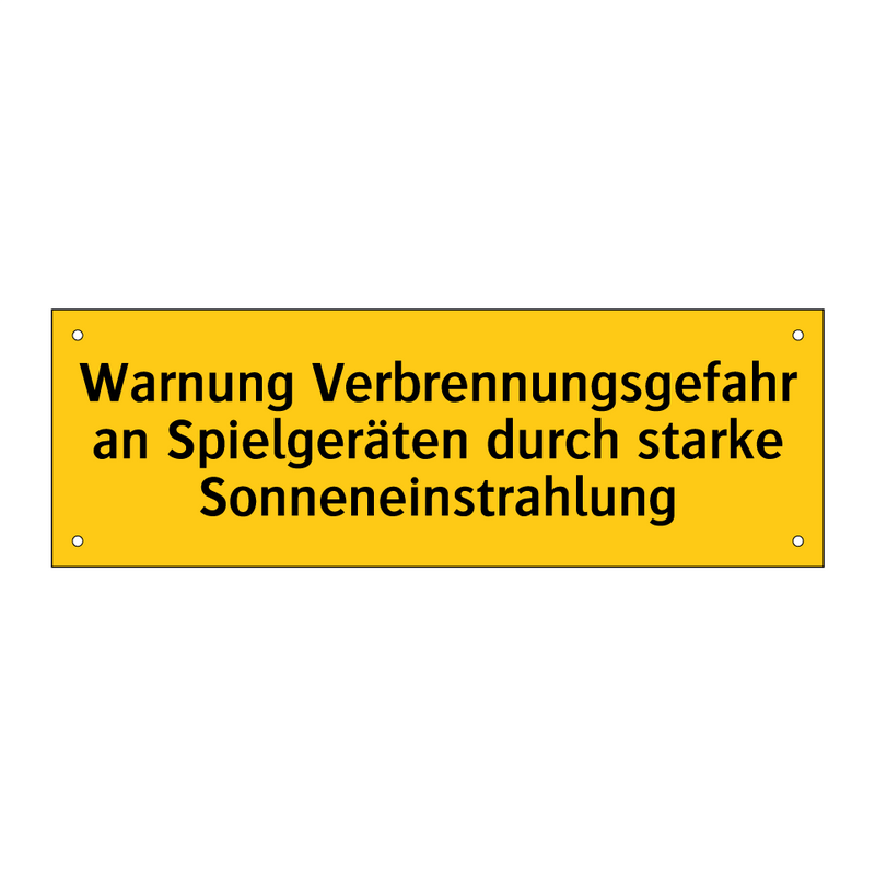 Warnung Verbrennungsgefahr an Spielgeräten durch starke Sonneneinstrahlung