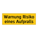 Warnung Risiko eines Aufpralls