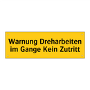 Warnung Dreharbeiten im Gange Kein Zutritt
