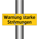 Warnung starke Strömungen
