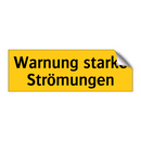 Warnung starke Strömungen