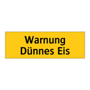 Warnung Dünnes Eis