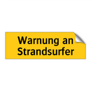 Warnung an Strandsurfer