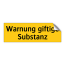 Warnung giftige Substanz