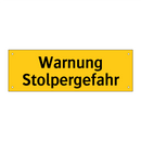 Warnung Stolpergefahr