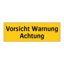 Vorsicht Warnung Achtung