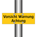 Vorsicht Warnung Achtung