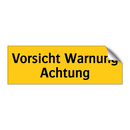 Vorsicht Warnung Achtung
