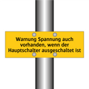 Warnung Spannung auch vorhanden, wenn der Hauptschalter ausgeschaltet ist