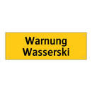 Warnung Wasserski