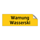 Warnung Wasserski