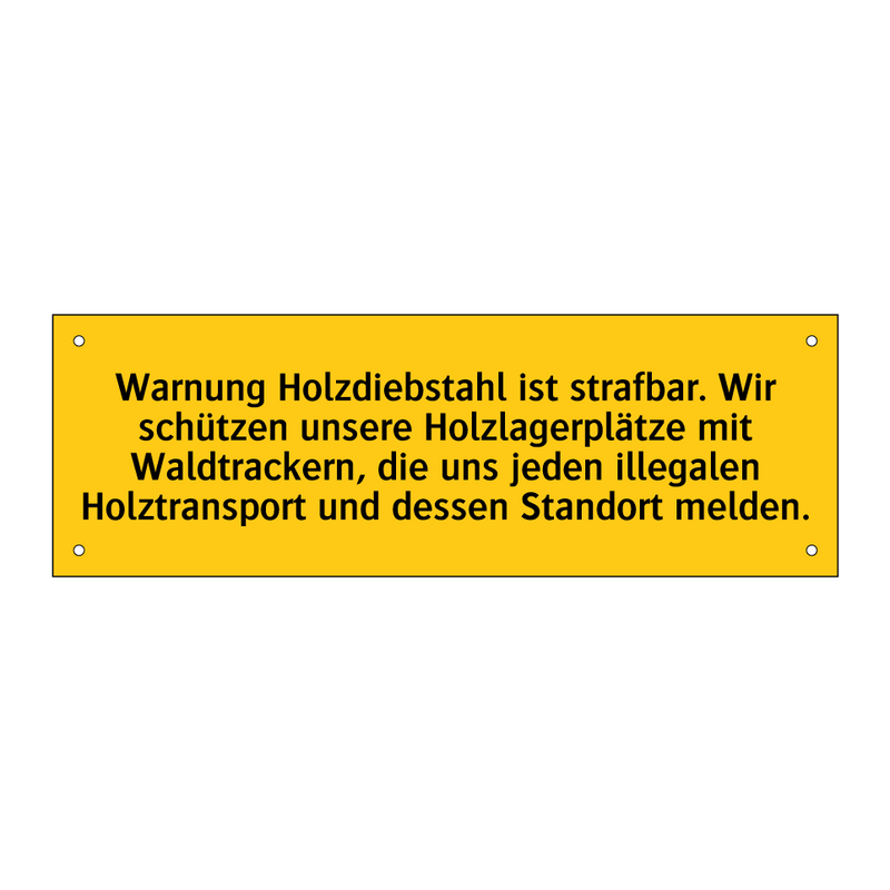 Warnung Holzdiebstahl ist strafbar. Wir schützen unsere Holzlagerplätze mit Waldtrackern, die uns jeden illegalen Holztransport und dessen Standort melden.