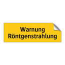 Warnung Röntgenstrahlung