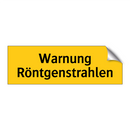 Warnung Röntgenstrahlen