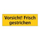 Vorsicht! Frisch gestrichen