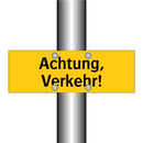Achtung, Verkehr!