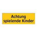 Achtung spielende Kinder