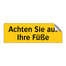 Achten Sie auf Ihre Füße