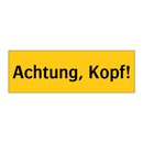 Achtung, Kopf!