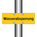 Wasserabsperrung
