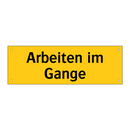 Arbeiten im Gange