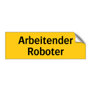 Arbeitender Roboter