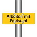 Arbeiten mit Edelstahl