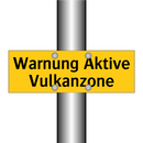 Warnung Aktive Vulkanzone