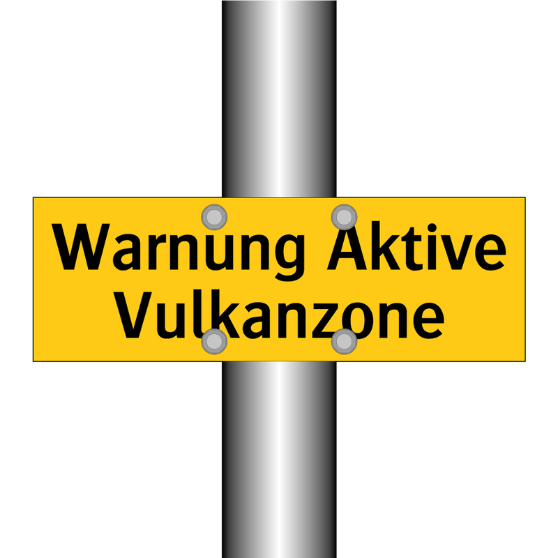Warnung Aktive Vulkanzone
