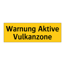 Warnung Aktive Vulkanzone