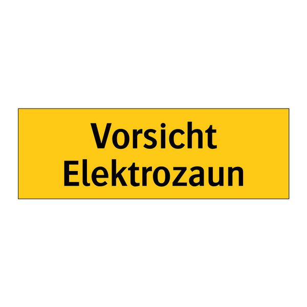 Vorsicht Elektrozaun