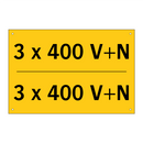 3 x 400 V+N - 3 x 400 V+N